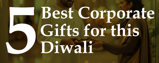 5 Thoughtful Diwali Gift to impress your Clients